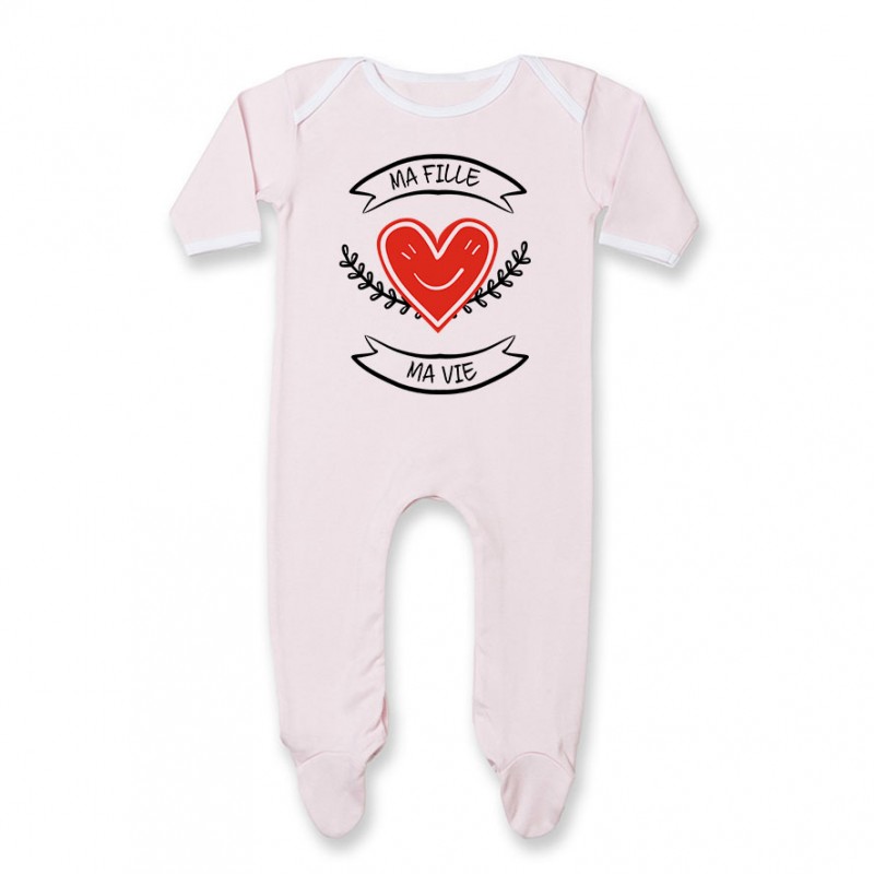 Pyjama bébé Ma fille, ma vie Pyjama bébé Ma fille, ma vie