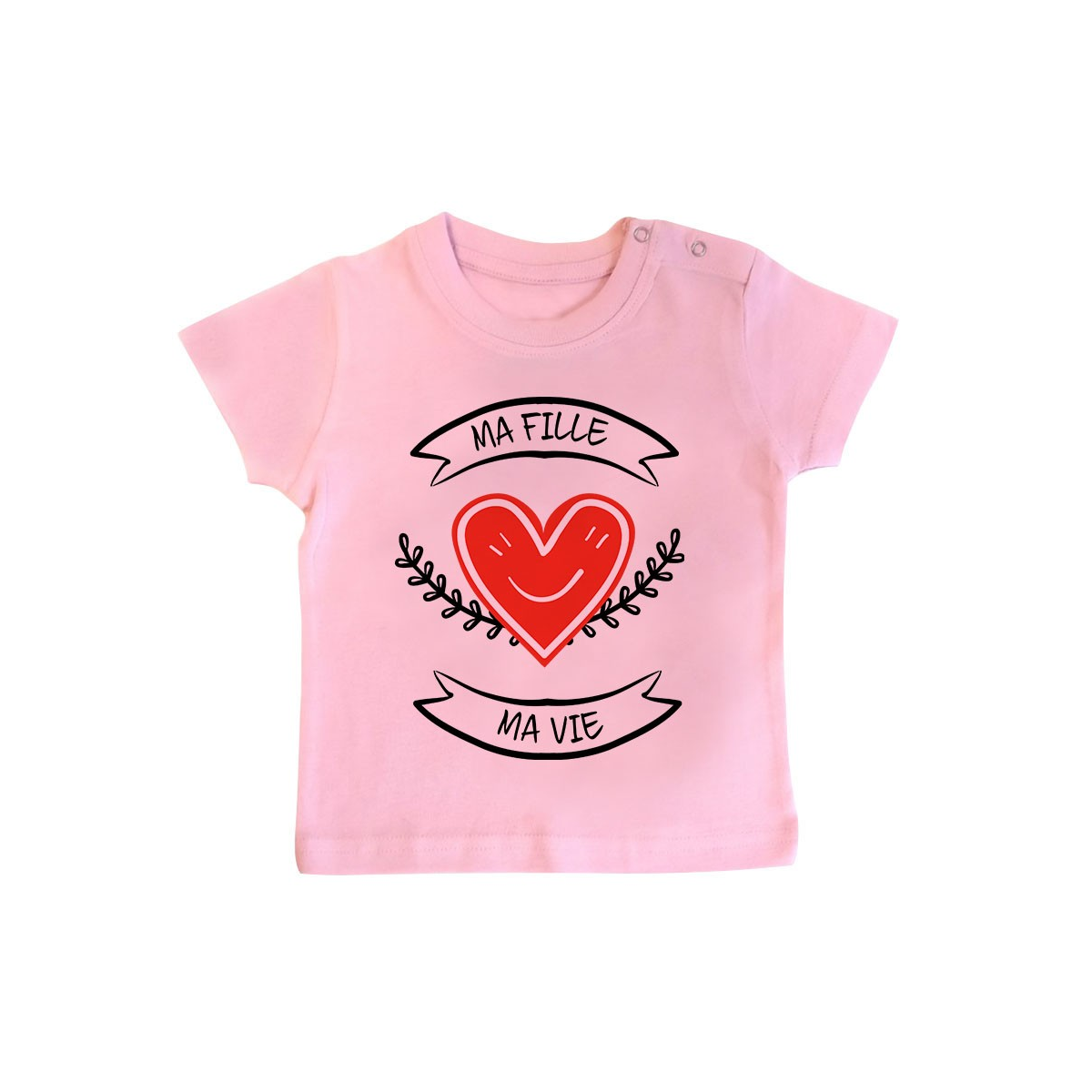 T-Shirt bébé Ma fille, ma vie