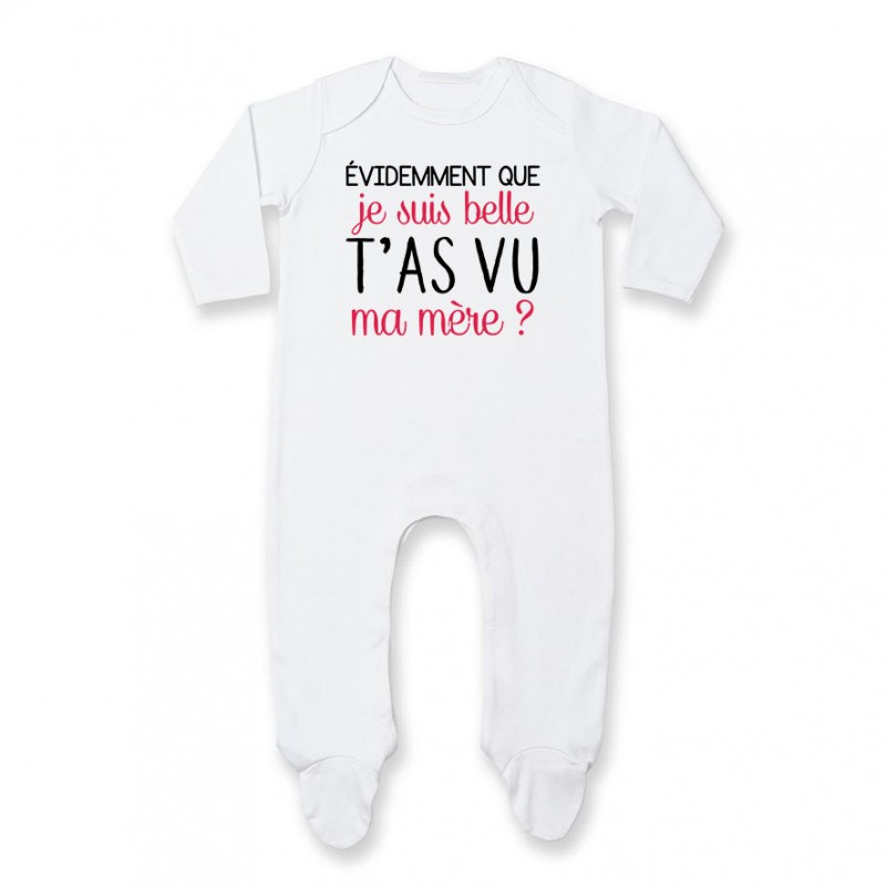 Pyjama bébé Evidemment que je suis belle Pyjama bébé Evidemment que je suis belle