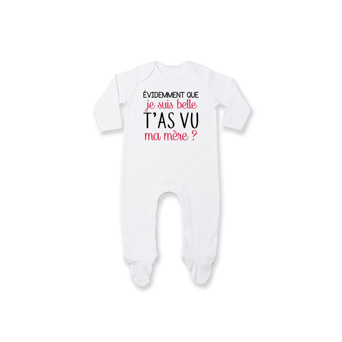 Pyjama bébé Evidemment que je suis belle