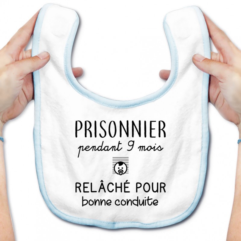 Bavoir bébé Prisonnier pendant 9 mois