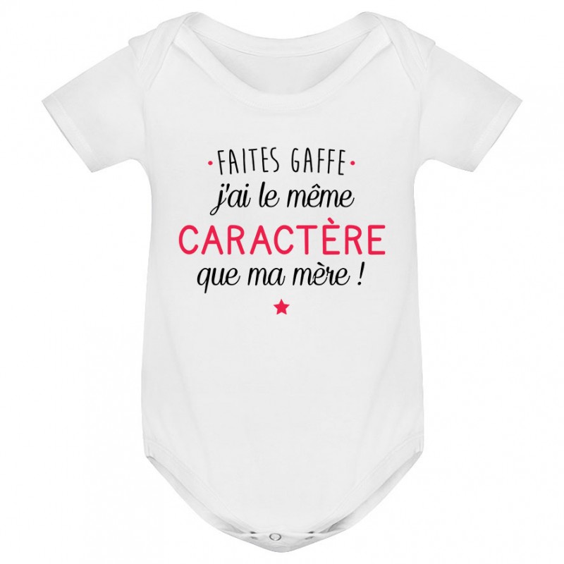 Faites gaffe j'ai le même caractère que ma mère Faites gaffe j'ai le même caractère que ma mère