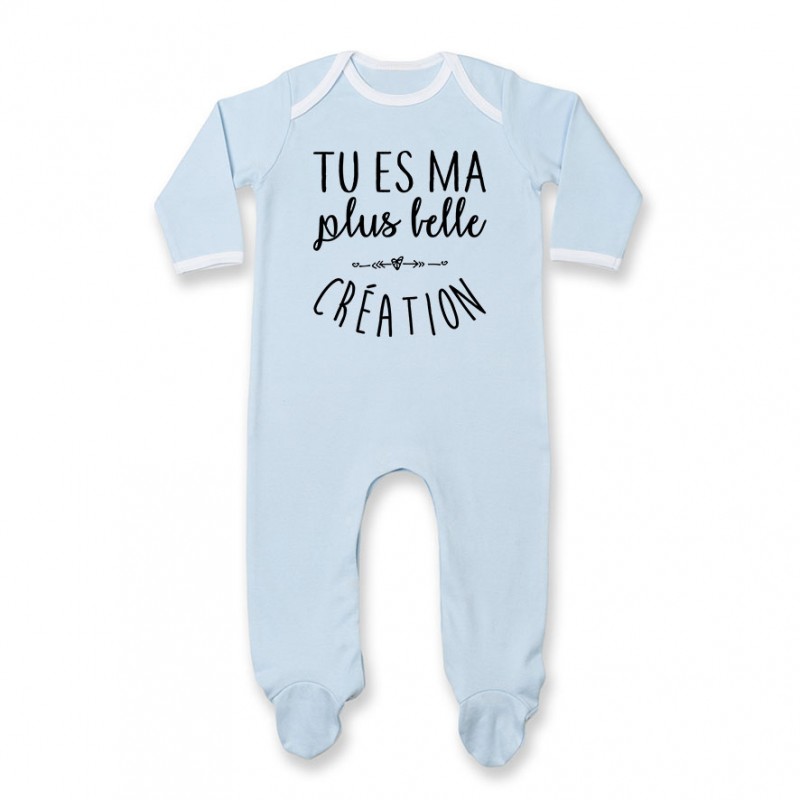 Pyjama bébé Tu es ma plus belle création