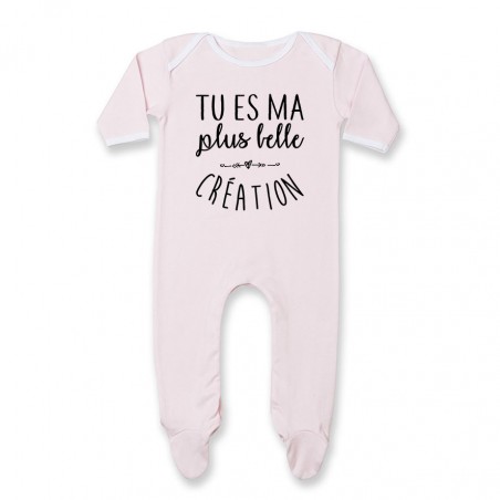 Pyjama bébé Tu es ma plus belle création