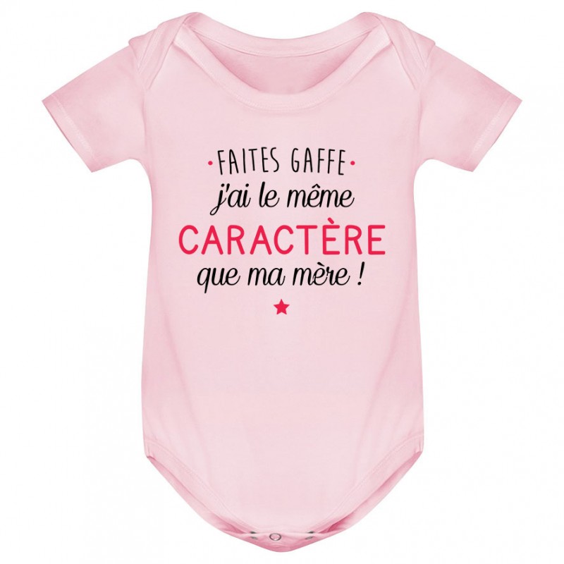 Faites gaffe j'ai le même caractère que ma mère Faites gaffe j'ai le même caractère que ma mère