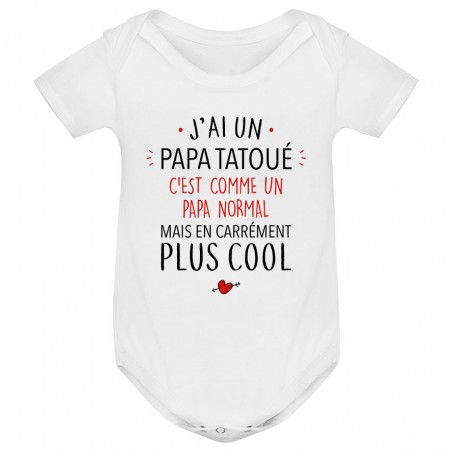 Body bébé J'ai un papa tatoué