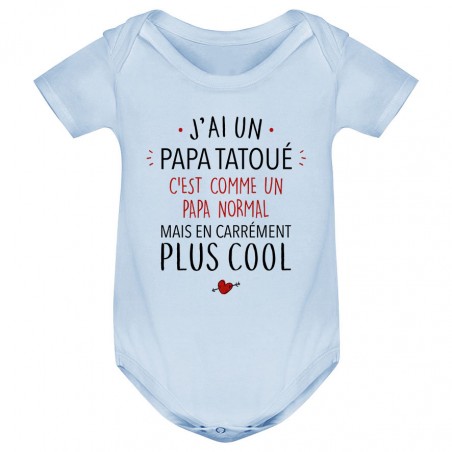 Body bébé J'ai un papa tatoué