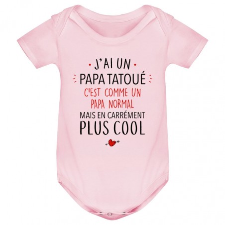 Body bébé J'ai un papa tatoué