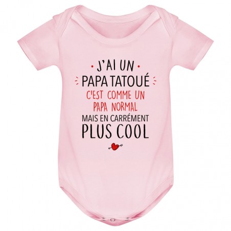 Body bébé J'ai un papa tatoué