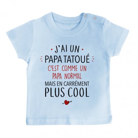 T-Shirt bébé J'ai un papa tatoué