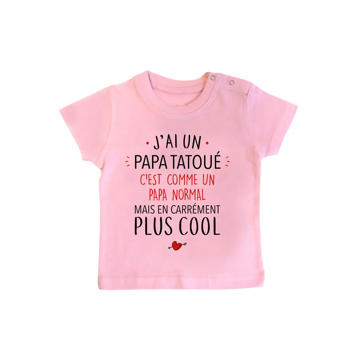 T-Shirt bébé J'ai un papa tatoué