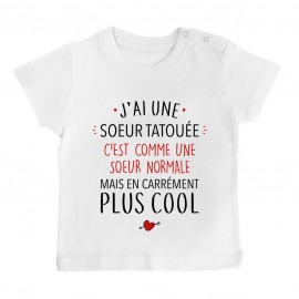 T-Shirt bébé J'ai une soeur tatouée