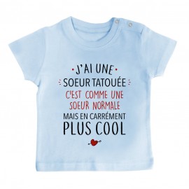 T-Shirt bébé J'ai une soeur tatouée