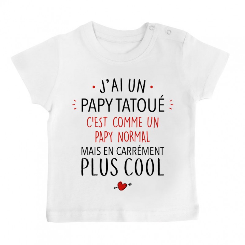 T-Shirt bébé J'ai un papy tatoué