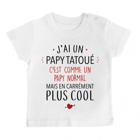 T-Shirt bébé J'ai un papy tatoué