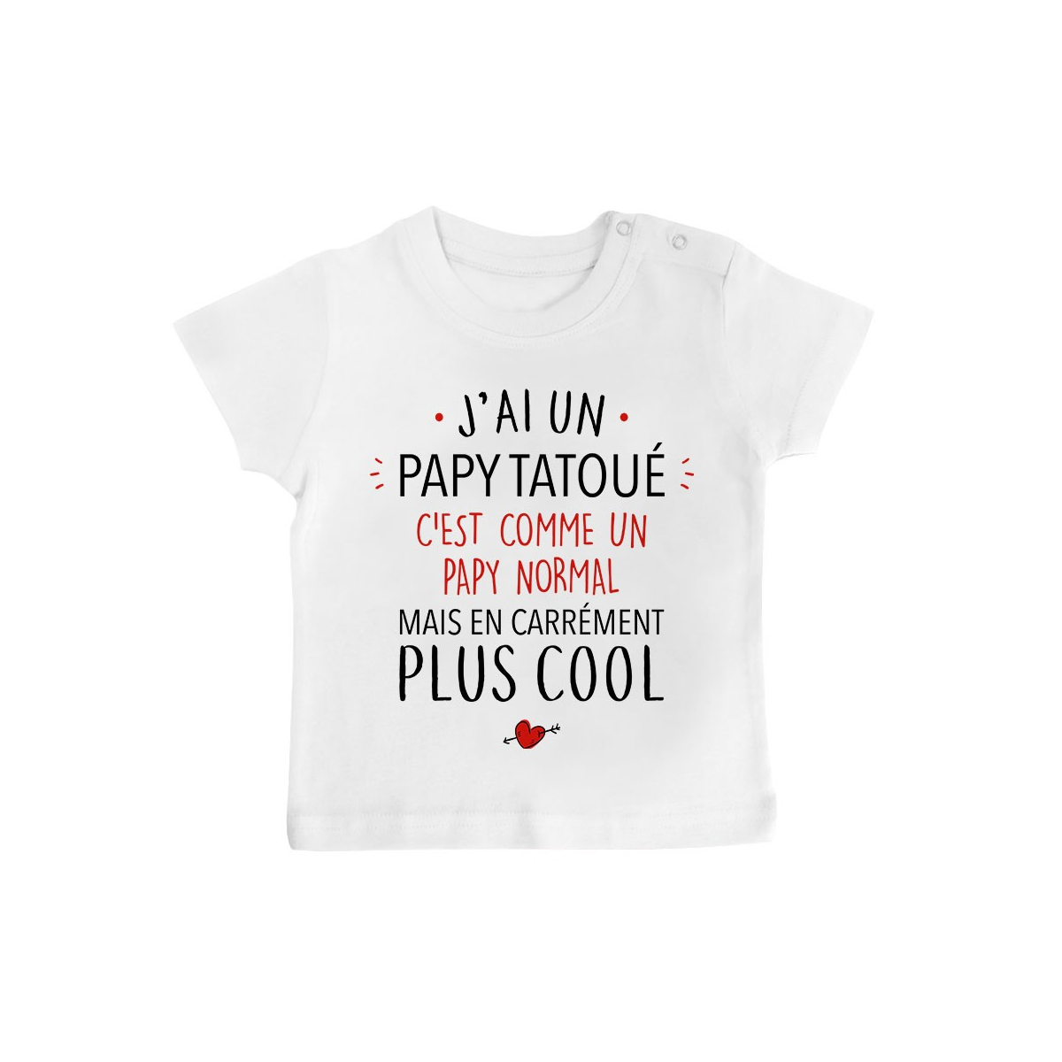 T-Shirt bébé J'ai un papy tatoué