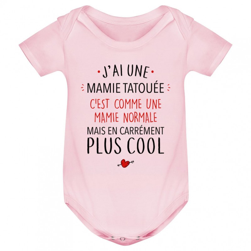 Body bébé J'ai une mamie tatouée Body bébé J'ai une mamie tatouée