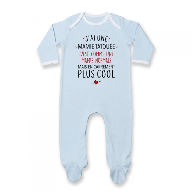 Pyjama bébé J'ai une mamie tatouée Pyjama bébé J'ai une mamie tatouée