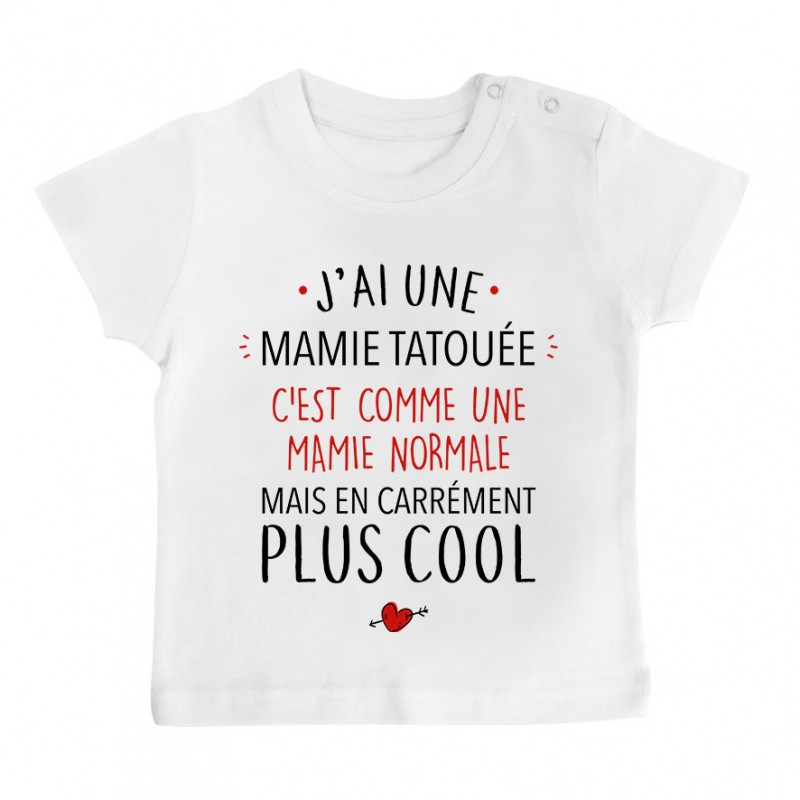 T-Shirt bébé J'ai une mamie tatouée