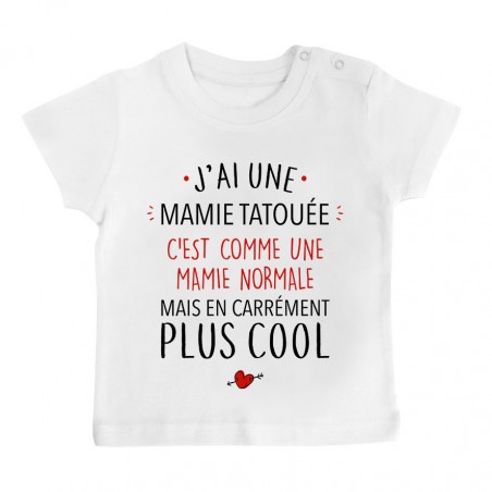 T-Shirt bébé J'ai une mamie tatouée