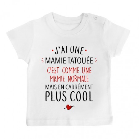 T-Shirt bébé J'ai une mamie tatouée