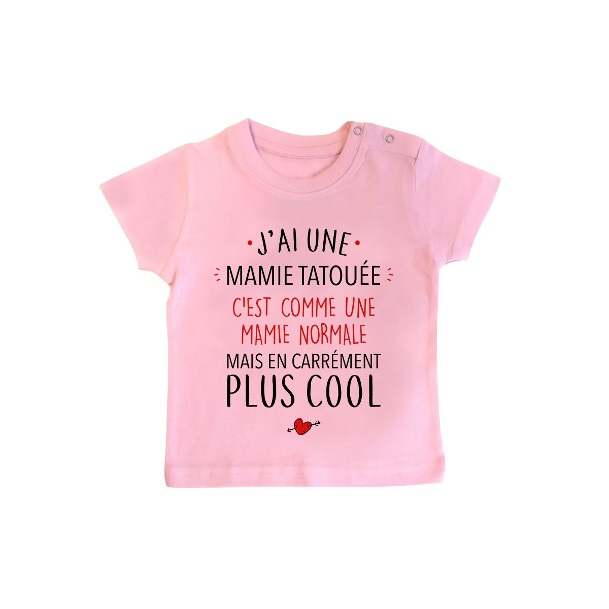 T-Shirt bébé J'ai une mamie tatouée