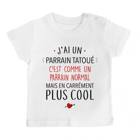 T-Shirt bébé J'ai un parrain tatoué