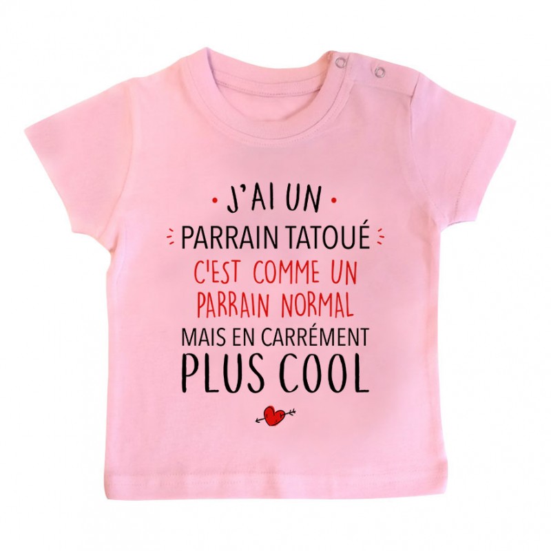 T-Shirt bébé J'ai un parrain tatoué