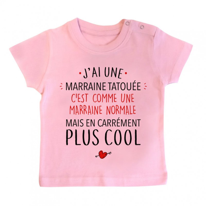 T-Shirt bébé J'ai une marraine tatouée