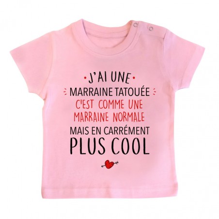 T-Shirt bébé J'ai une marraine tatouée