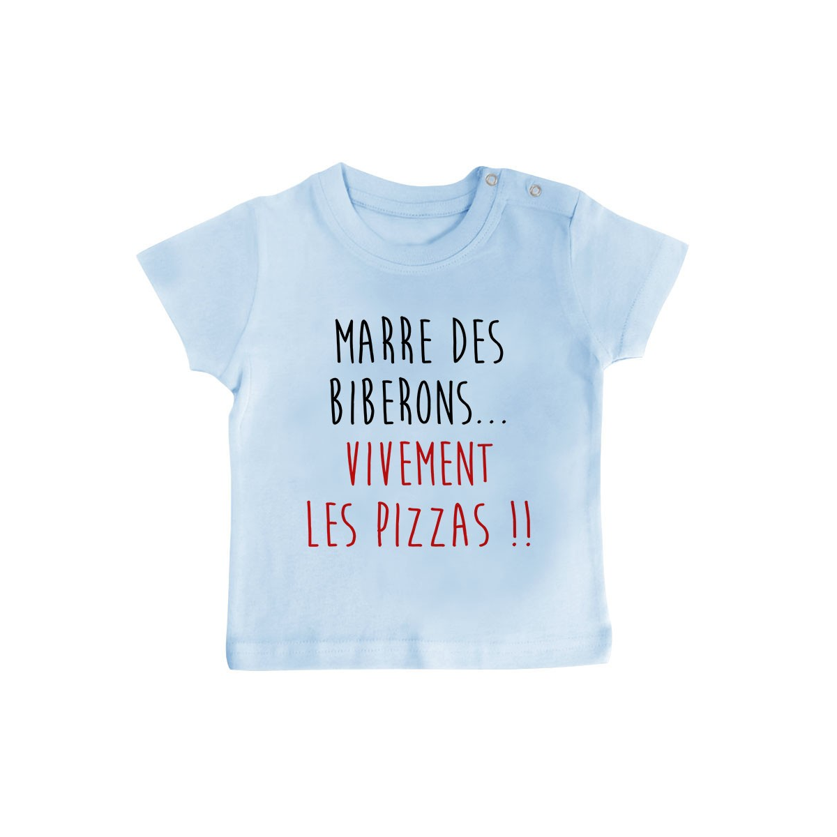 T-Shirt bébé Vivement les pizzas
