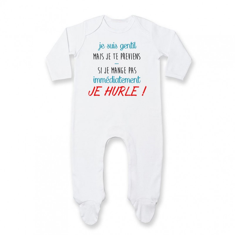 Pyjama bébé Je suis gentil mais je HURLE Pyjama bébé Je suis gentil mais je HURLE