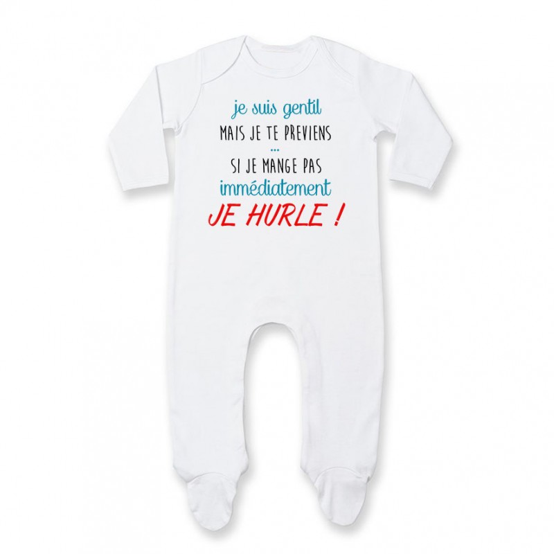 Pyjama bébé Je suis gentil mais je HURLE