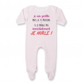 Pyjama bébé Je suis gentille mais je HURLE