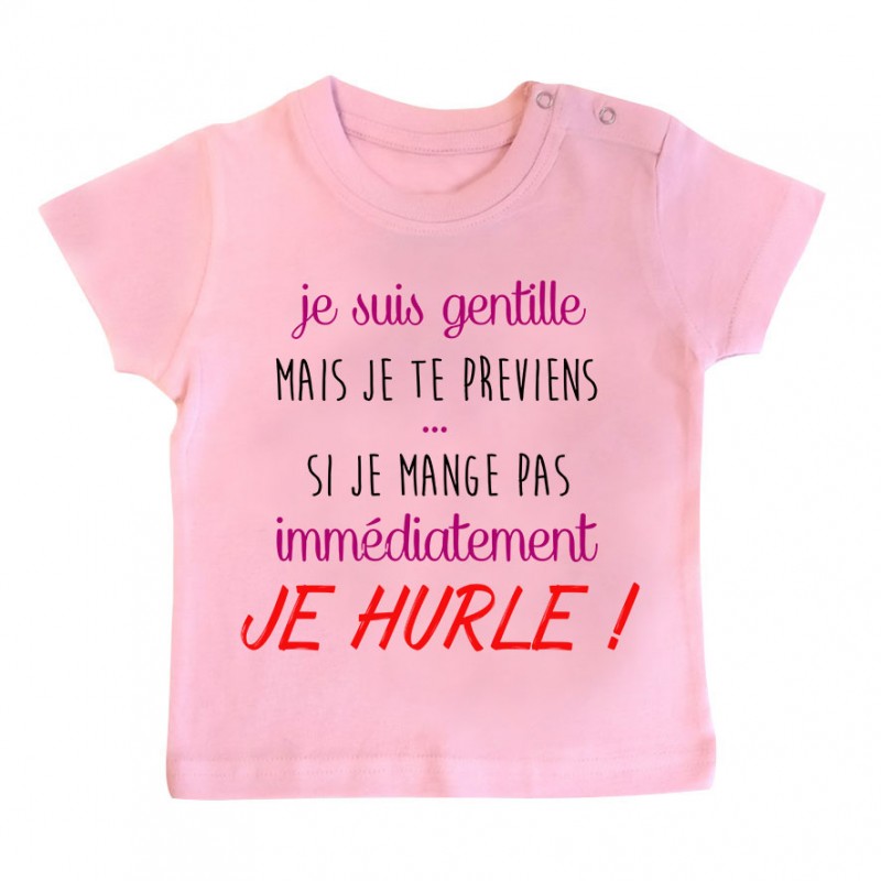T-Shirt bébé Je suis gentille mais je HURLE T-Shirt bébé Je suis gentille mais je HURLE