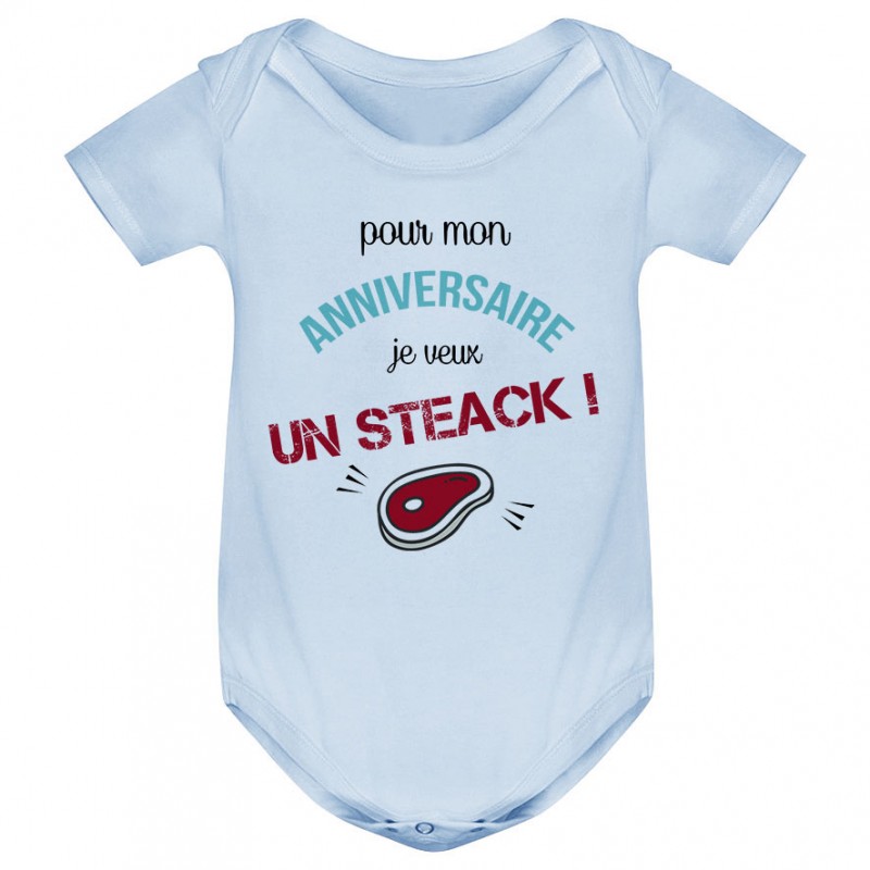 Body bébé Je veux un STEACK Body bébé Je veux un STEACK