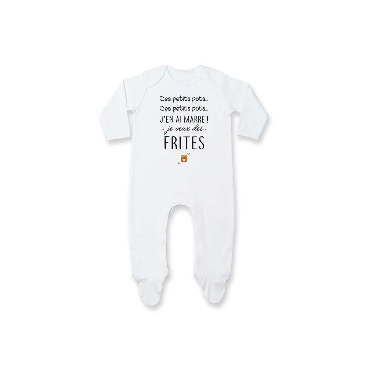 Pyjama bébé J'en ai marre je veux des frites