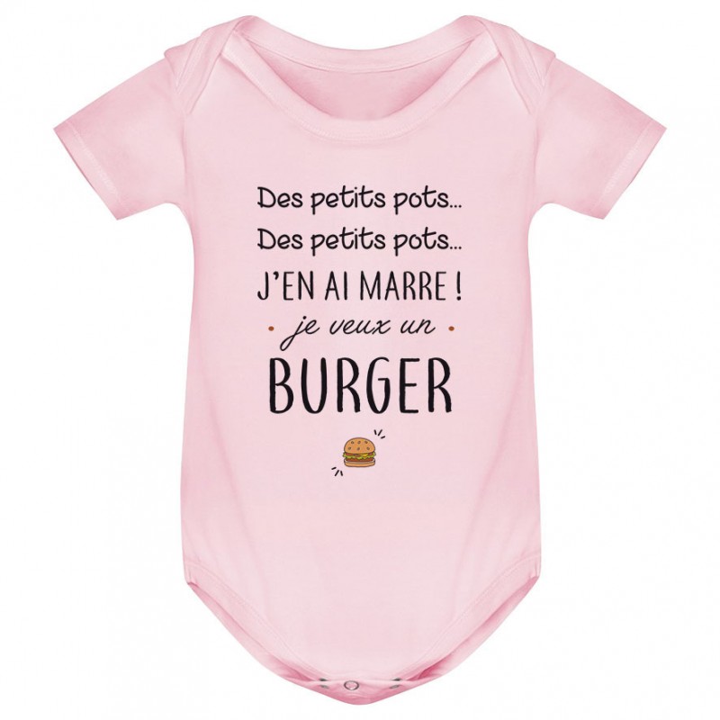 Body bébé J'en ai marre je veux un burger