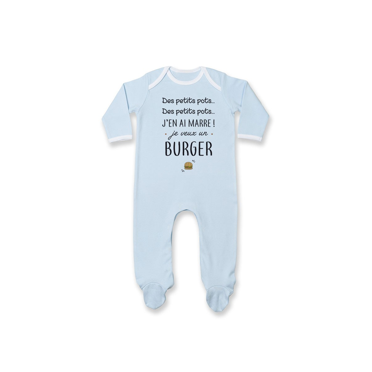 Pyjama bébé J'en ai marre je veux un burger