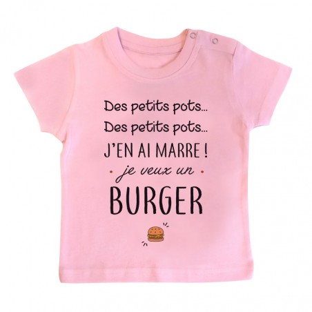 T-Shirt bébé J'en ai marre je veux un burger