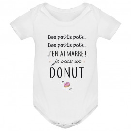 Body bébé J'en ai marre je veux un donut