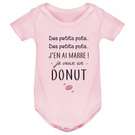 Body bébé J'en ai marre je veux un donut