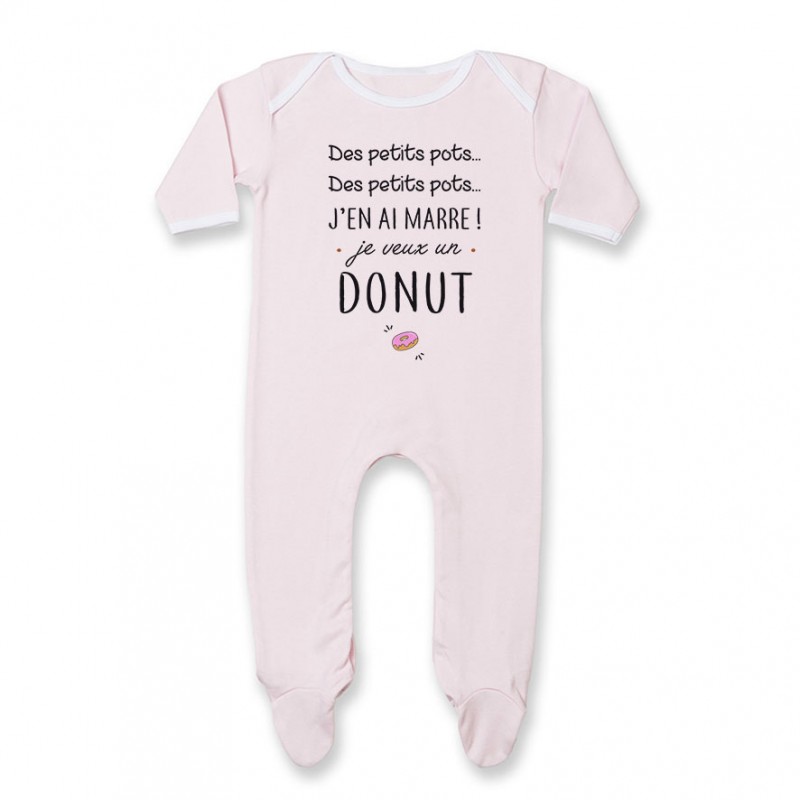 Pyjama bébé J'en ai marre je veux un donut Pyjama bébé J'en ai marre je veux un donut