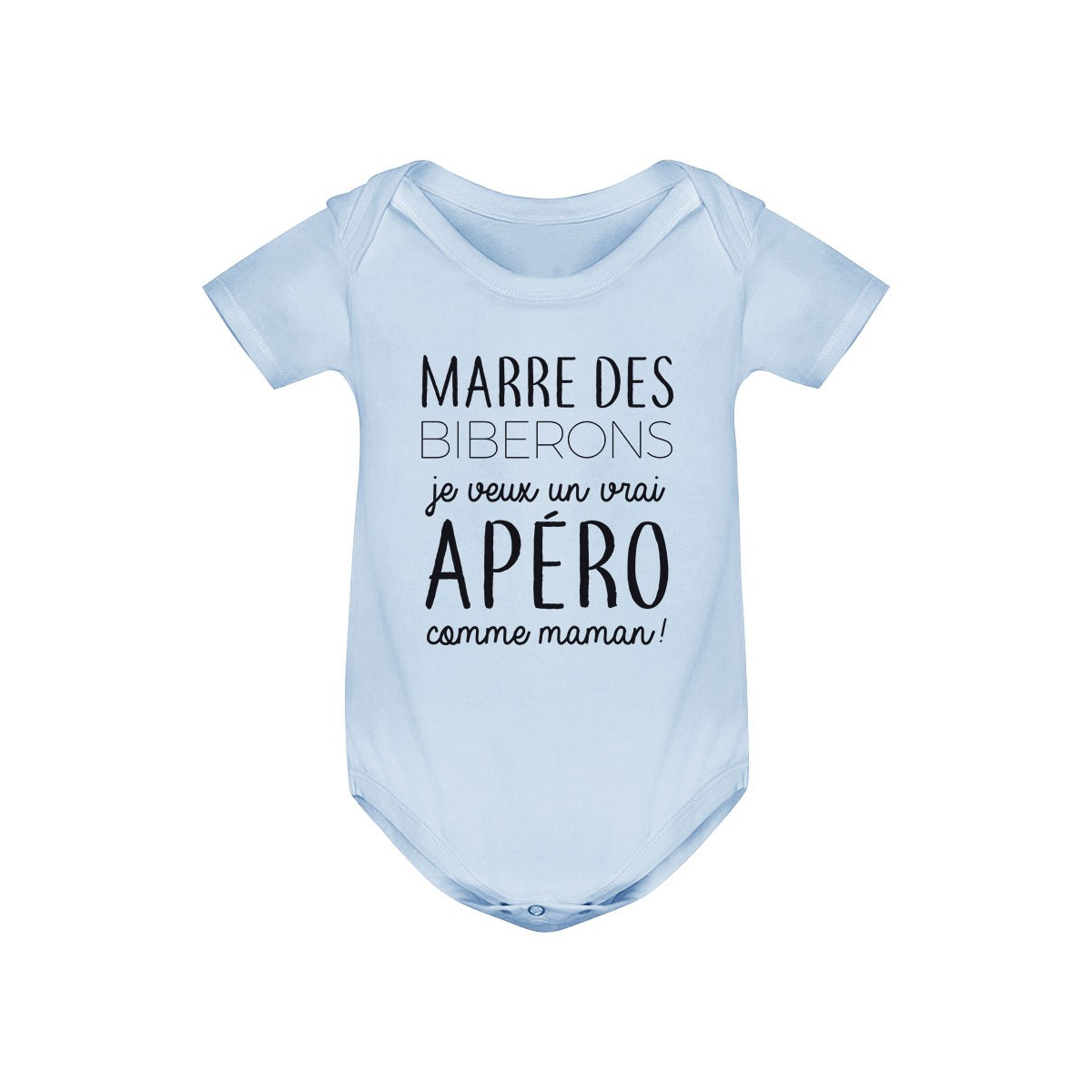 Body bébé Je veux un vrai apéro comme maman