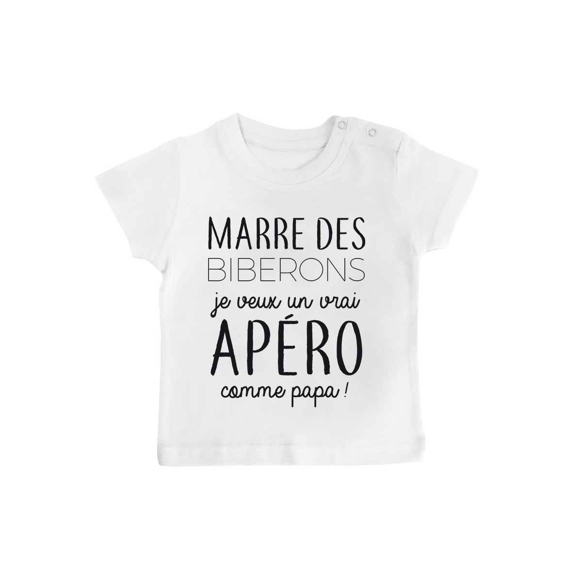 T-Shirt bébé Je veux un vrai apéro comme papa