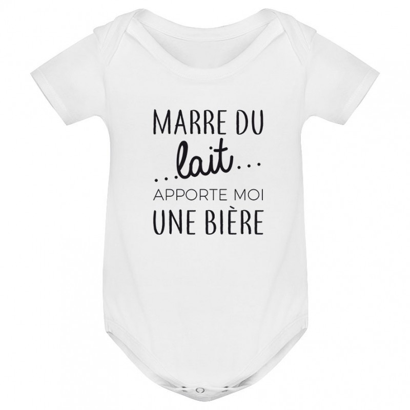 Body bébé Marre du lait apporte moi un bière Body bébé Marre du lait apporte moi un bière