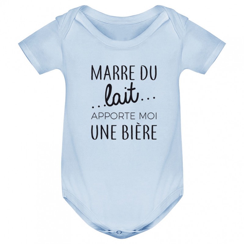 Body bébé Marre du lait apporte moi un bière Body bébé Marre du lait apporte moi un bière