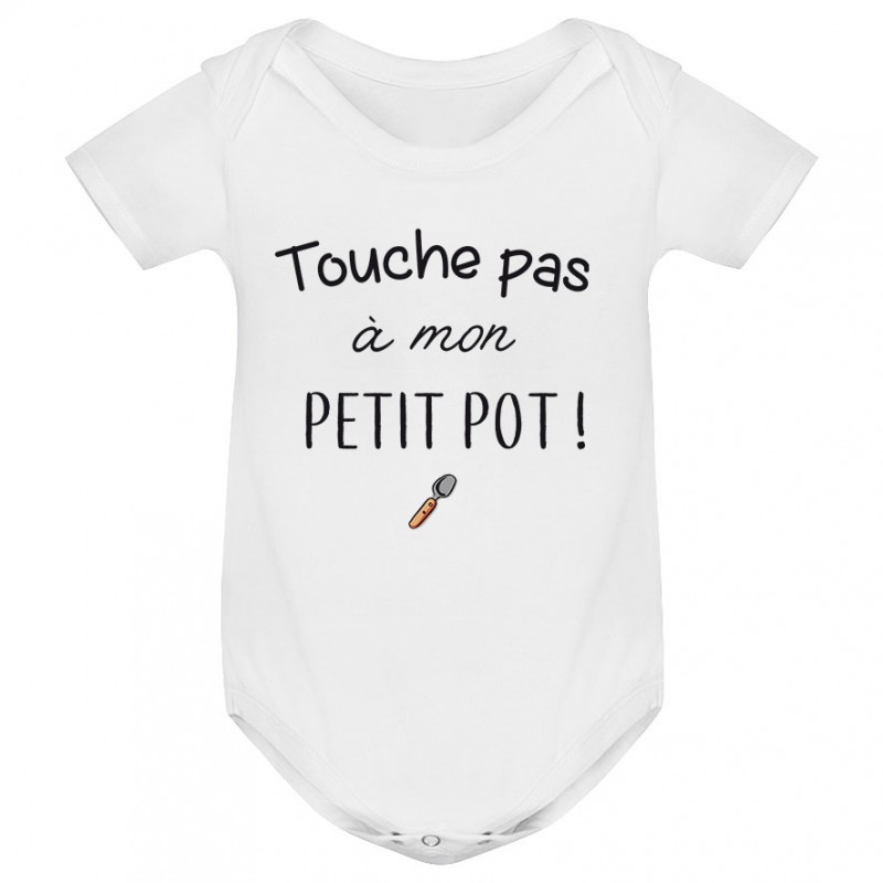 Body bébé Touche pas à mon petit pot Body bébé Touche pas à mon petit pot