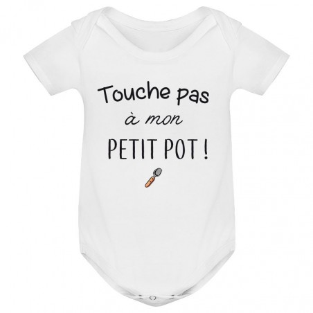 Body bébé Touche pas à mon petit pot