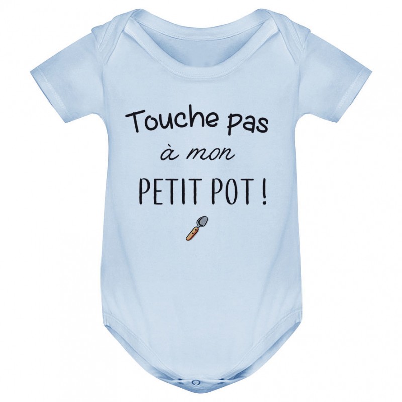Body bébé Touche pas à mon petit pot Body bébé Touche pas à mon petit pot